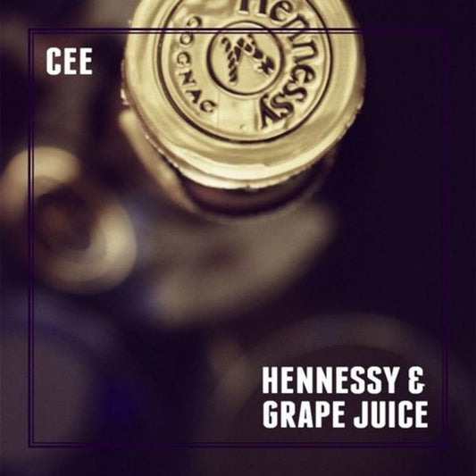 Hennessy & Grape Juice [Digital ALBUM]